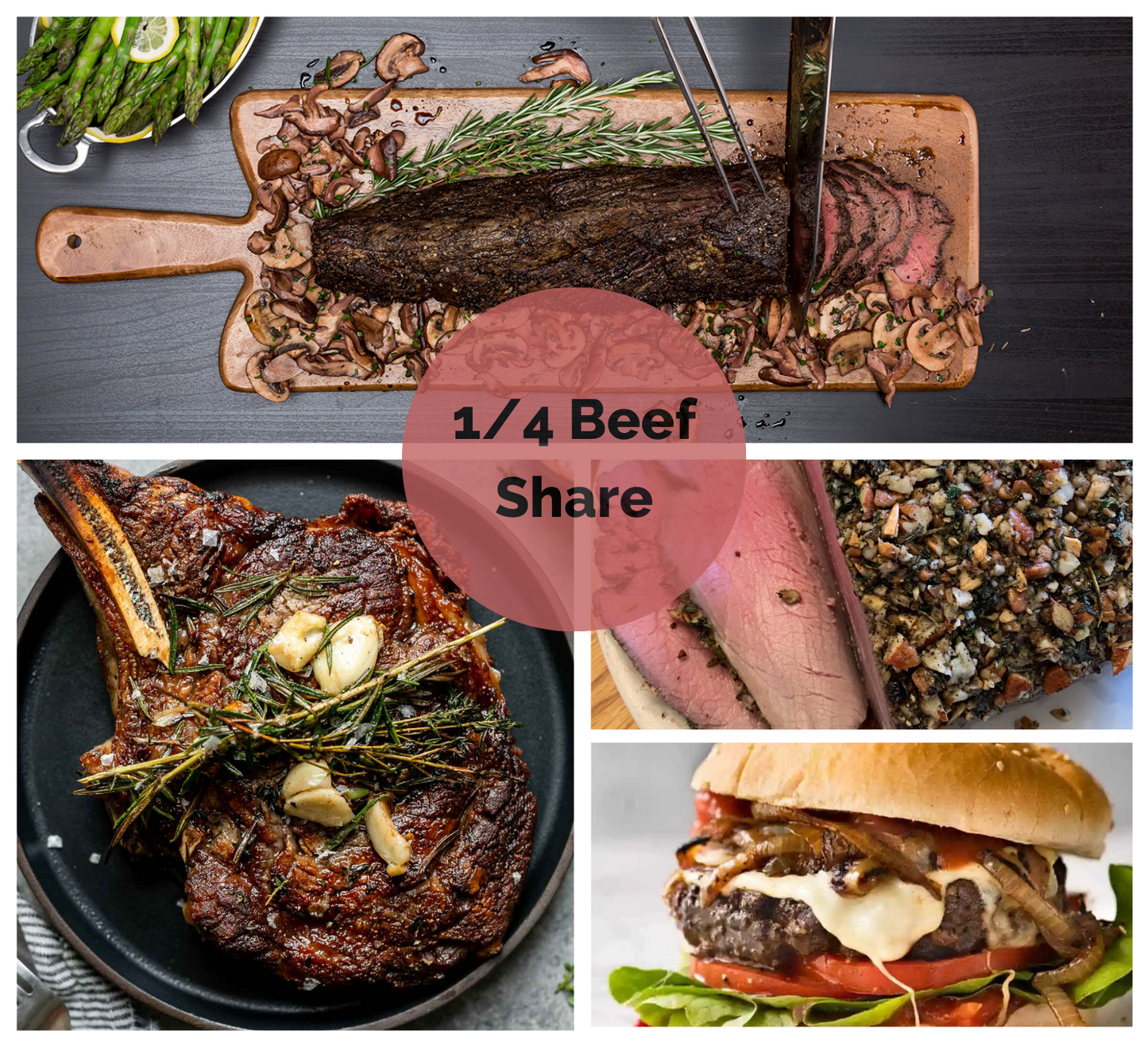 Examples of beef preparation including a grilled ribeye steak, a pecan and herb crusted top round roast, burger, and smoked beef tenderloin being sliced on a cutting board